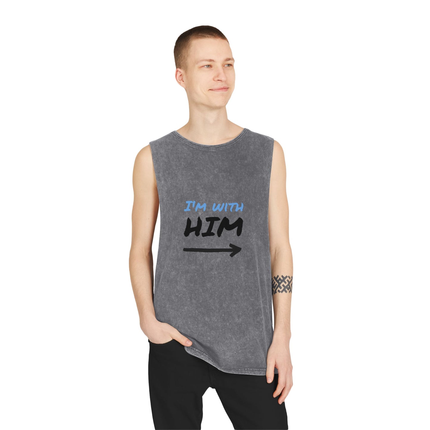 Unisex StoneWashTank Top with 'I'm with him