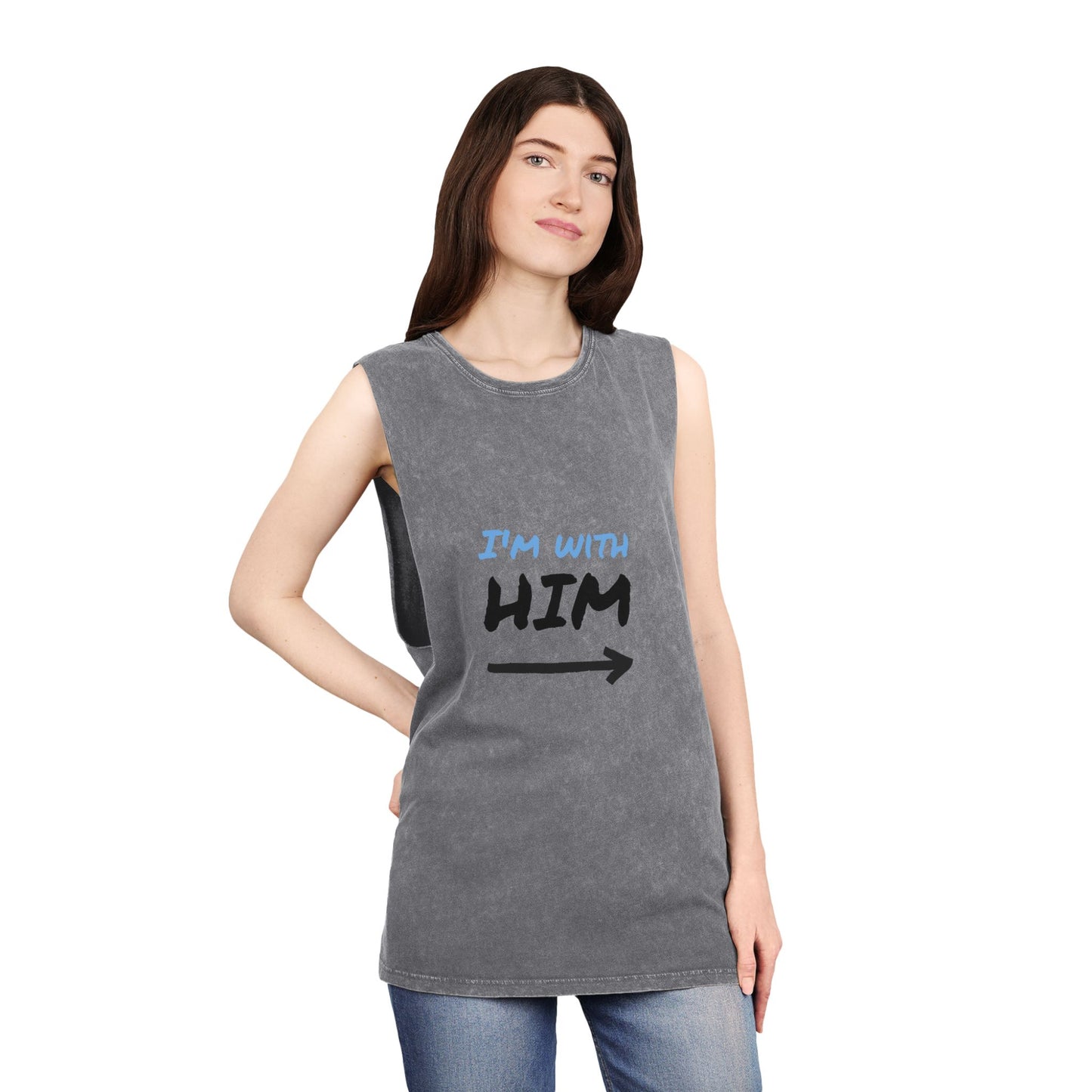 Unisex StoneWashTank Top with 'I'm with him
